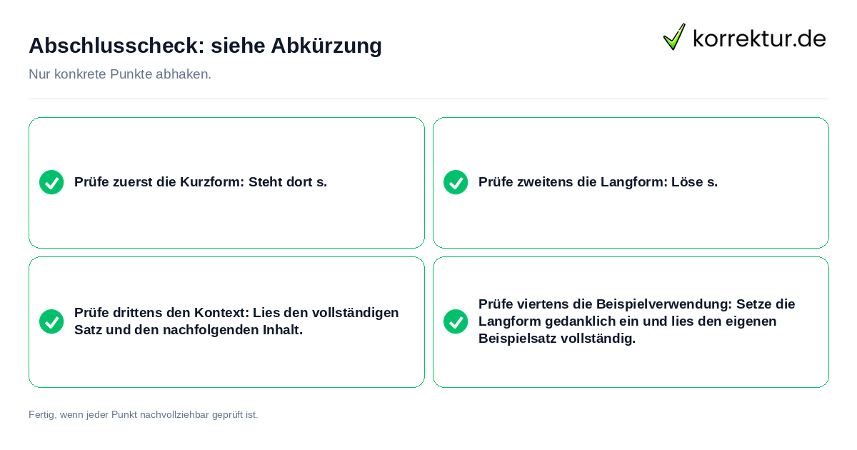 Abschlusscheck: siehe Abkürzung Konkreter Abschlusscheck zu siehe Abkürzung