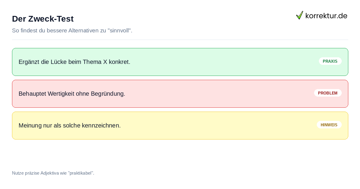 Der Zweck-Test Praxis-Tipps für sinnvolle Formulierungen in Texten