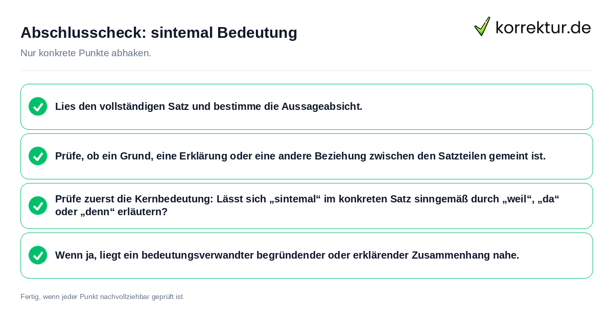 Konkreter Abschlusscheck zu sintemal Bedeutung