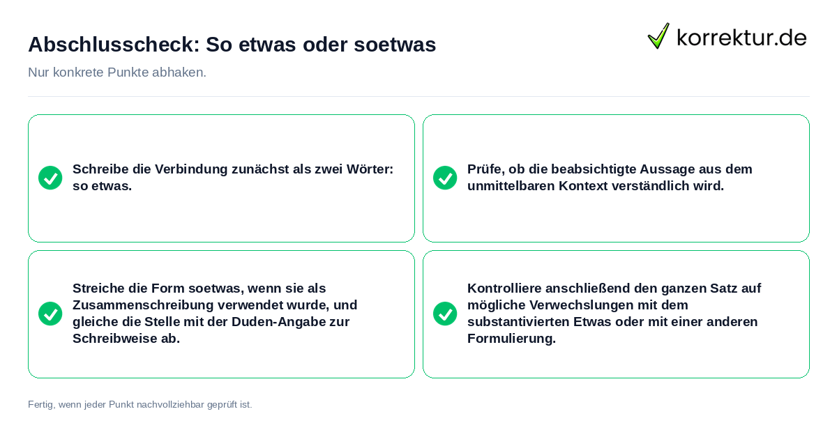 Konkreter Abschlusscheck zu So etwas oder soetwas