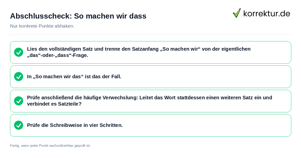 Abschlusscheck: So machen wir dass Konkreter Abschlusscheck zu So machen wir dass