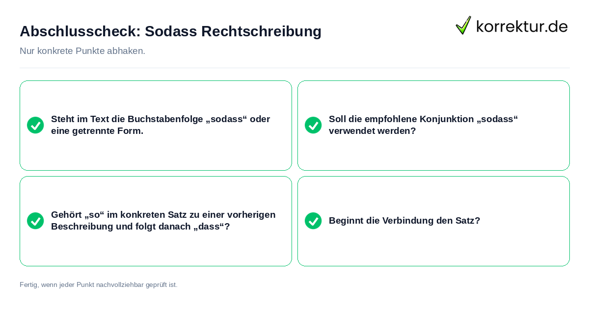 Abschlusscheck: Sodass Rechtschreibung Konkreter Abschlusscheck zu Sodass Rechtschreibung