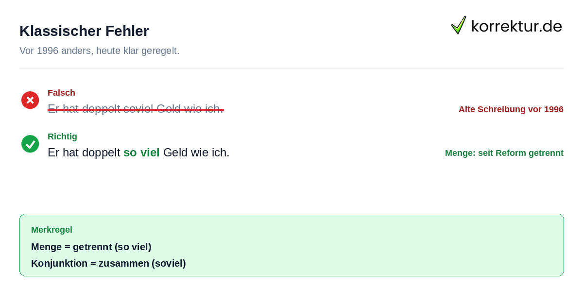 Klassischer Fehler Soviel oder so viel: häufiger Fehler bei doppelt so viel