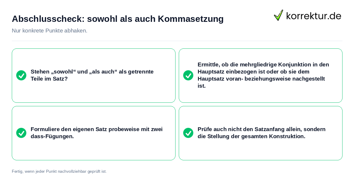 Abschlusscheck: sowohl als auch Kommasetzung Konkreter Abschlusscheck zu sowohl als auch Kommasetzung