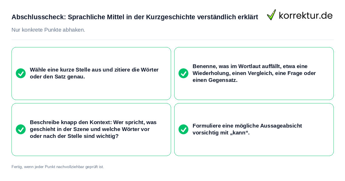 Abschlusscheck: Sprachliche Mittel in der Kurzgeschichte verständlich erklärt Konkreter Abschlusscheck zu Sprachliche Mittel in der Kurzgeschichte verständlich erklärt