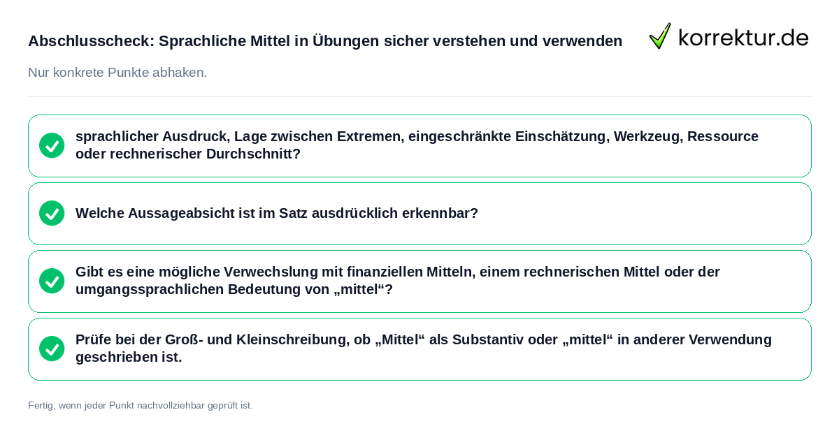 Konkreter Abschlusscheck zu Sprachliche Mittel in Übungen sicher verstehen und verwenden