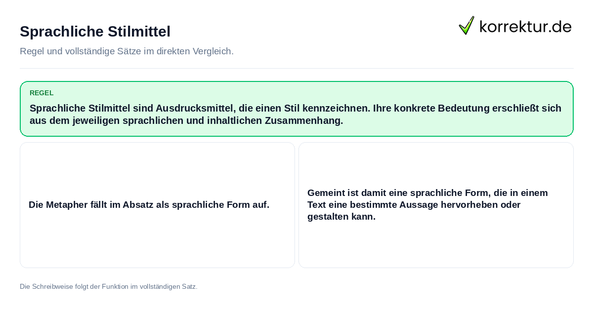 Konkrete Regel und vollständige Beispielsätze zu Sprachliche Stilmittel