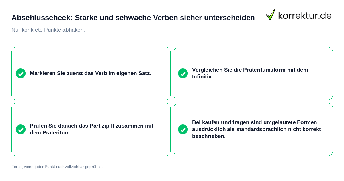 Abschlusscheck: Starke und schwache Verben sicher unterscheiden Konkreter Abschlusscheck zu Starke und schwache Verben sicher unterscheiden