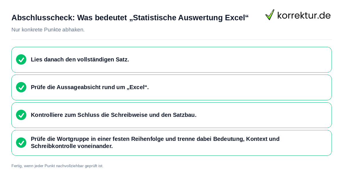Abschlusscheck: Was bedeutet „Statistische Auswertung Excel“ Konkreter Abschlusscheck zu Was bedeutet „Statistische Auswertung Excel“