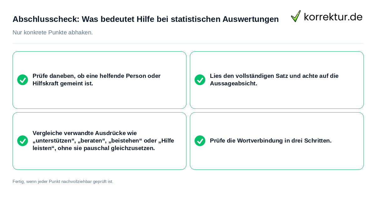 Konkreter Abschlusscheck zu Was bedeutet Hilfe bei statistischen Auswertungen