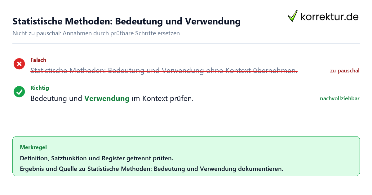 Ungeeignete und belastbare Vorgehensweise bei Statistische Methoden: Bedeutung und Verwendung