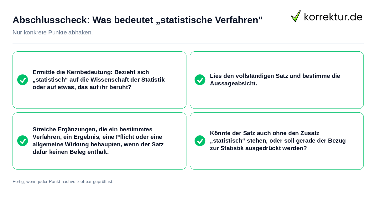 Konkreter Abschlusscheck zu Was bedeutet „statistische Verfahren“