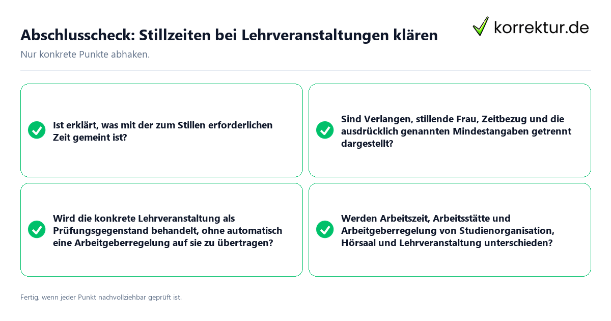 Konkreter Abschlusscheck zu Stillzeiten bei Lehrveranstaltungen klären