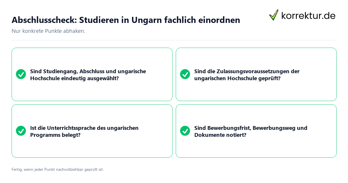 Abschlusscheck: Studieren in Ungarn fachlich einordnen Konkreter Abschlusscheck zu Studieren in Ungarn fachlich einordnen