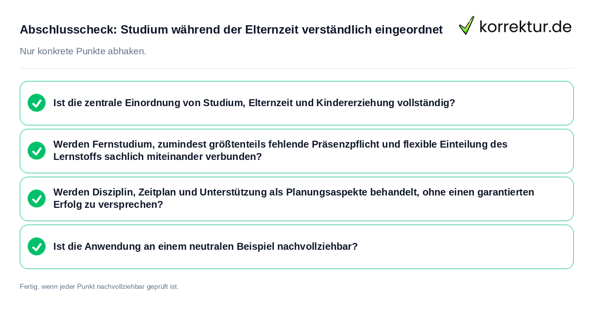 Abschlusscheck: Studium während der Elternzeit verständlich eingeordnet Konkreter Abschlusscheck zu Studium während der Elternzeit verständlich eingeordnet