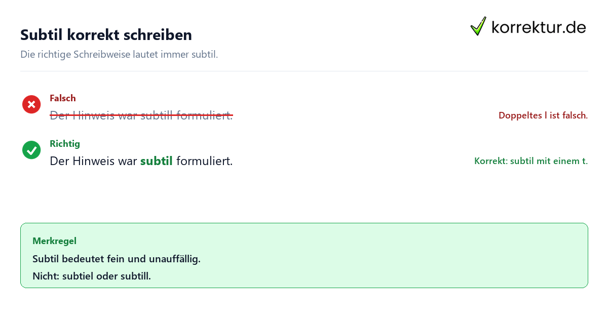 subtil Bedeutung: richtige Schreibweise von subtil
