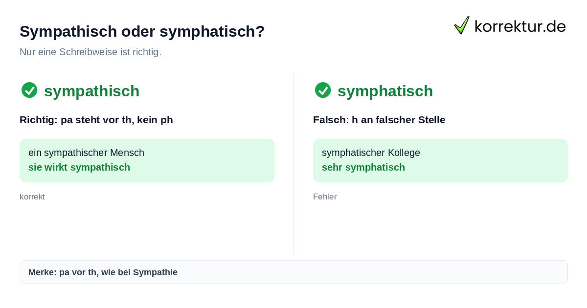 Sympathisch oder symphatisch? sympathisch oder symphatisch: richtige Schreibweise mit pa vor th