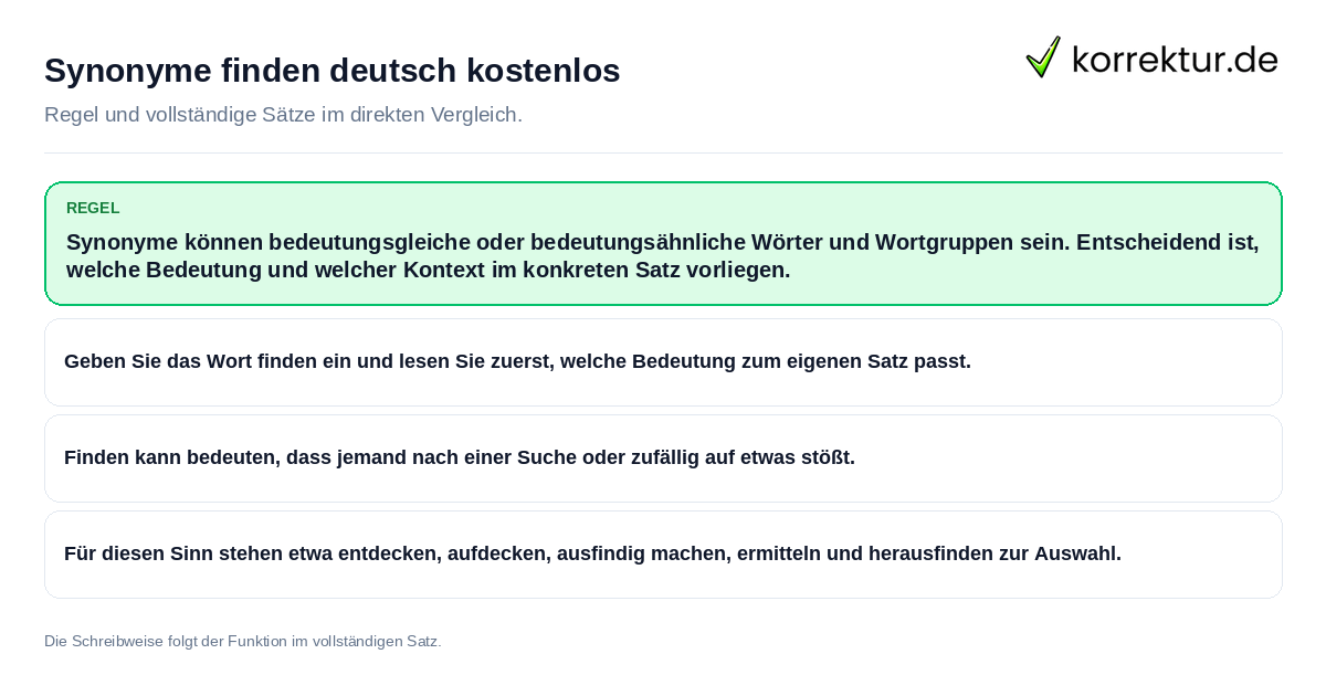 Konkrete Regel und vollständige Beispielsätze zu Synonyme finden deutsch kostenlos
