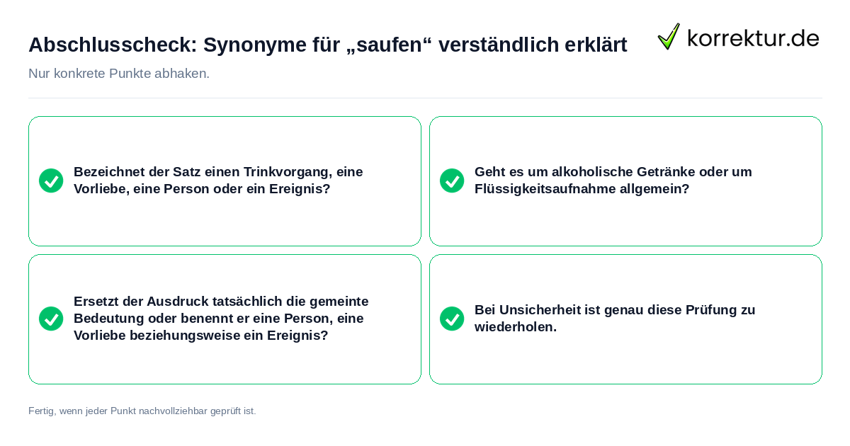 Konkreter Abschlusscheck zu Synonyme für „saufen“ verständlich erklärt