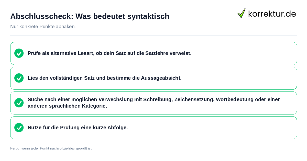 Konkreter Abschlusscheck zu Was bedeutet syntaktisch