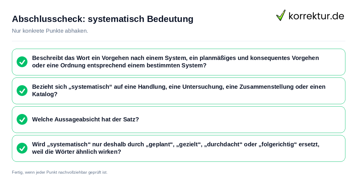 Konkreter Abschlusscheck zu systematisch Bedeutung