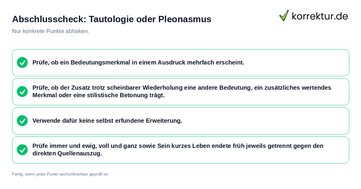 Konkreter Abschlusscheck zu Tautologie oder Pleonasmus