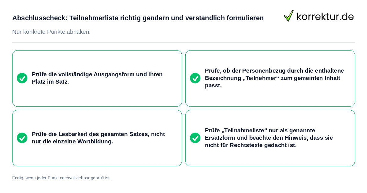 Abschlusscheck: Teilnehmerliste richtig gendern und verständlich formulieren Konkreter Abschlusscheck zu Teilnehmerliste richtig gendern und verständlich formulieren