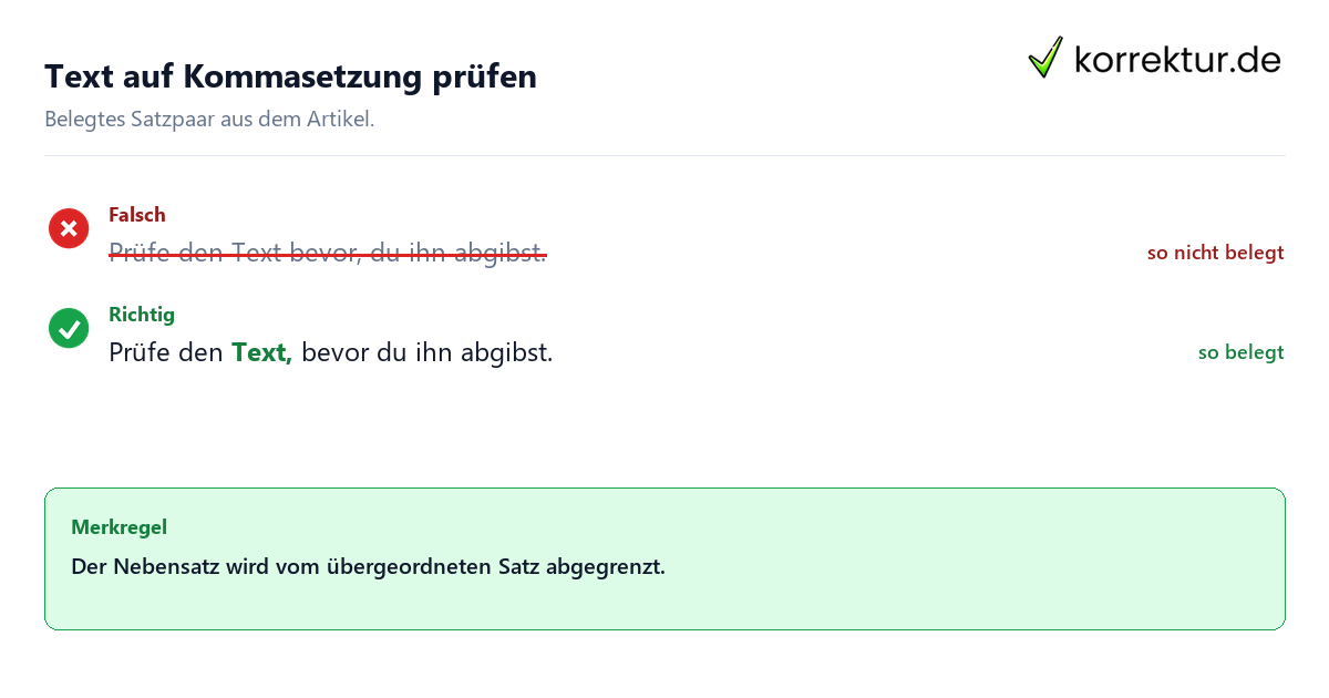 Text auf Kommasetzung prüfen Falsches und richtiges Satzbeispiel zu Text auf Kommasetzung prüfen