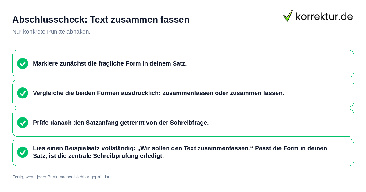 Abschlusscheck: Text zusammen fassen Konkreter Abschlusscheck zu Text zusammen fassen
