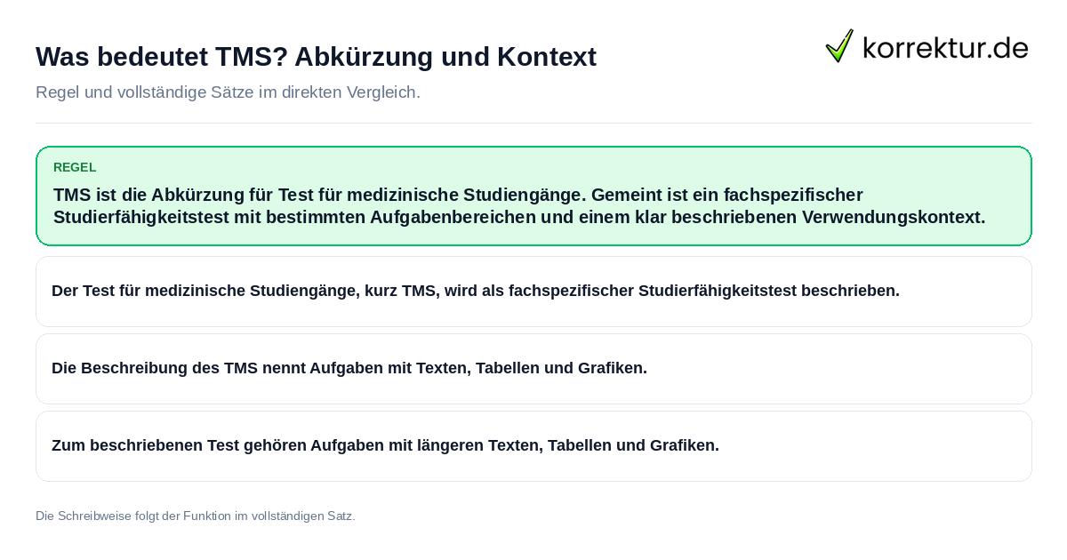 Konkrete Regel und vollständige Beispielsätze zu Was bedeutet TMS? Abkürzung und Kontext