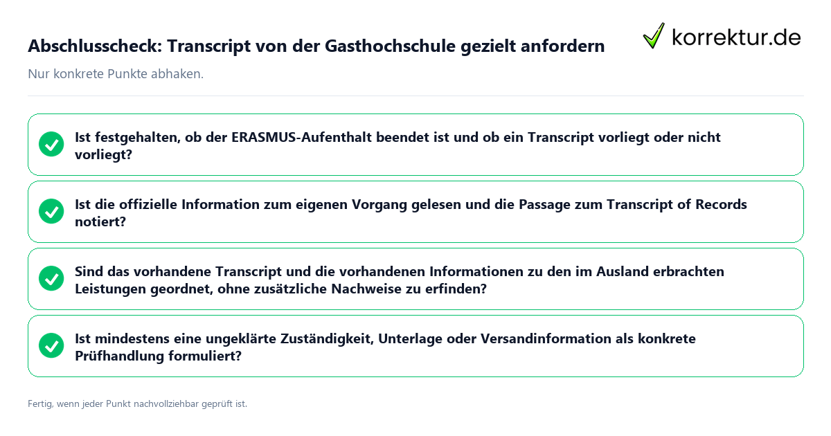 Abschlusscheck: Transcript von der Gasthochschule gezielt anfordern Konkreter Abschlusscheck zu Transcript von der Gasthochschule gezielt anfordern