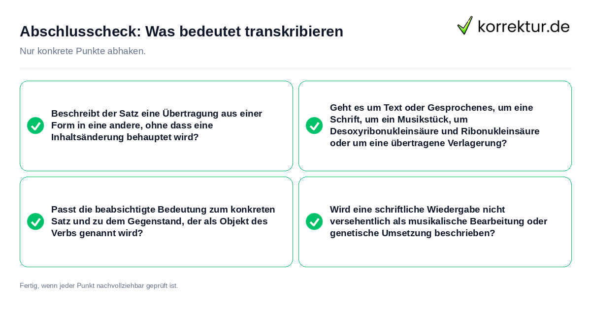 Konkreter Abschlusscheck zu Was bedeutet transkribieren