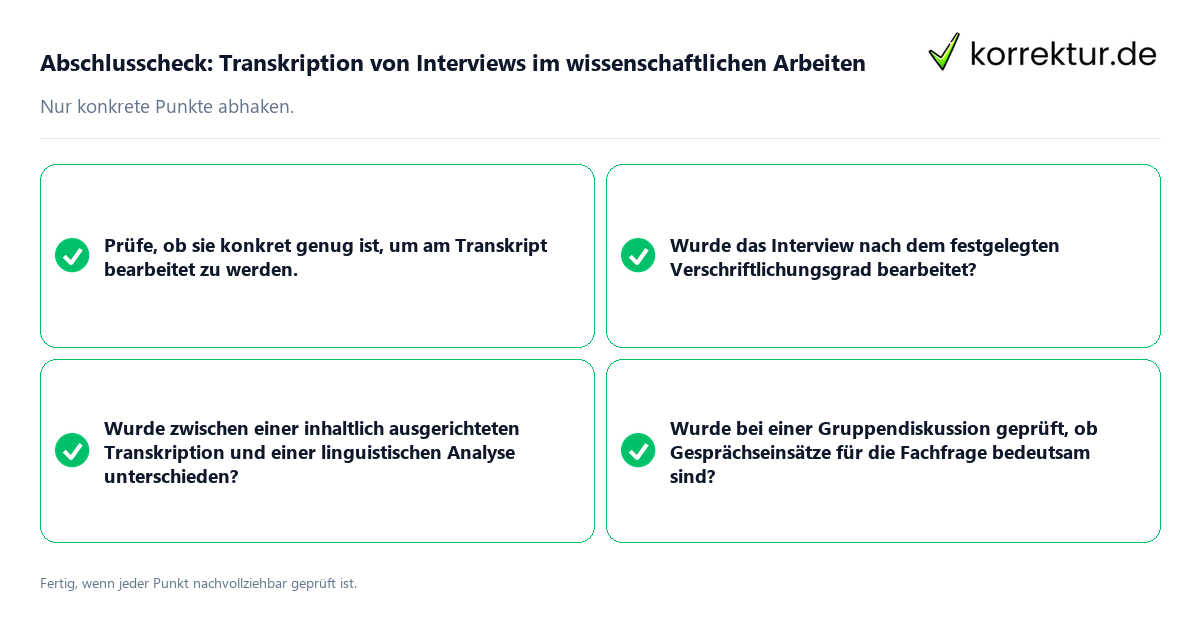 Konkreter Abschlusscheck zu Transkription von Interviews im wissenschaftlichen Arbeiten