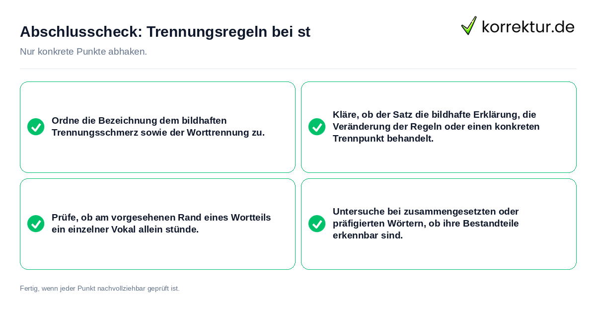 Konkreter Abschlusscheck zu Trennungsregeln bei st