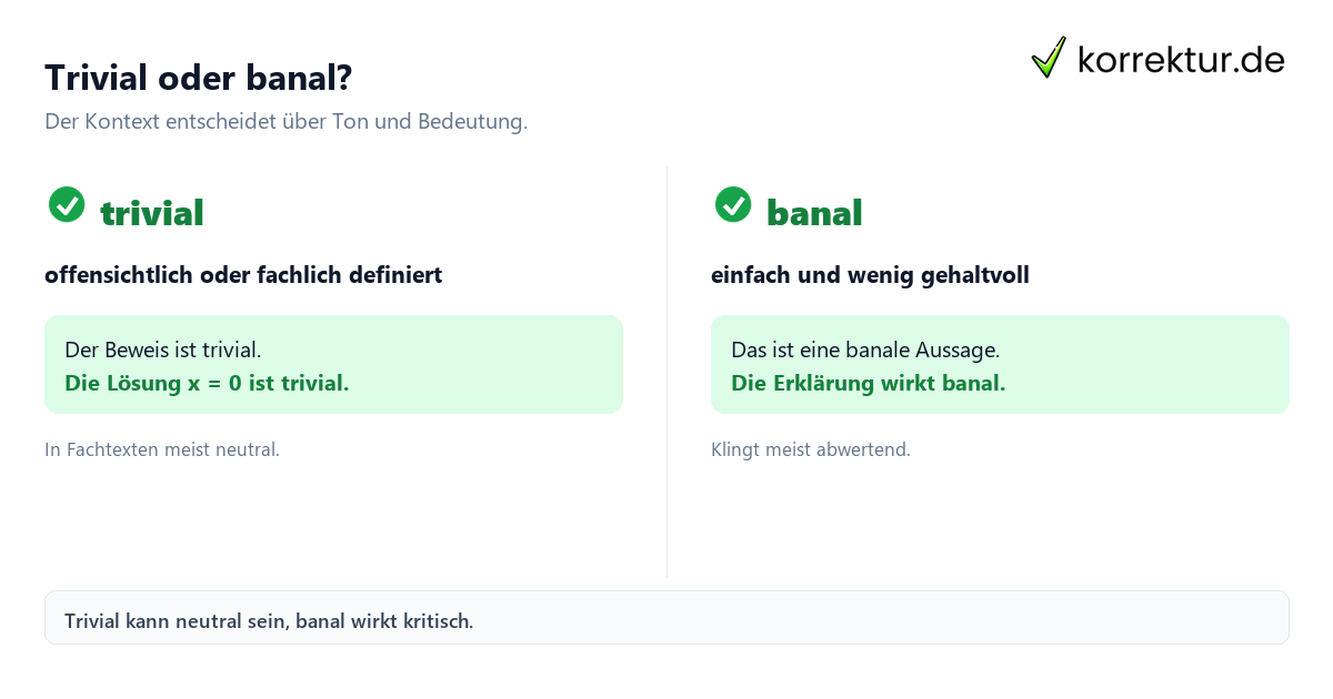 Trivial Bedeutung im Vergleich zu banal