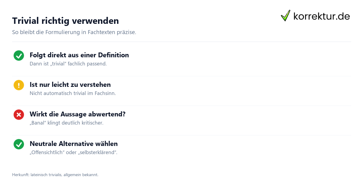 Trivial Bedeutung richtig im Fachtext verwenden