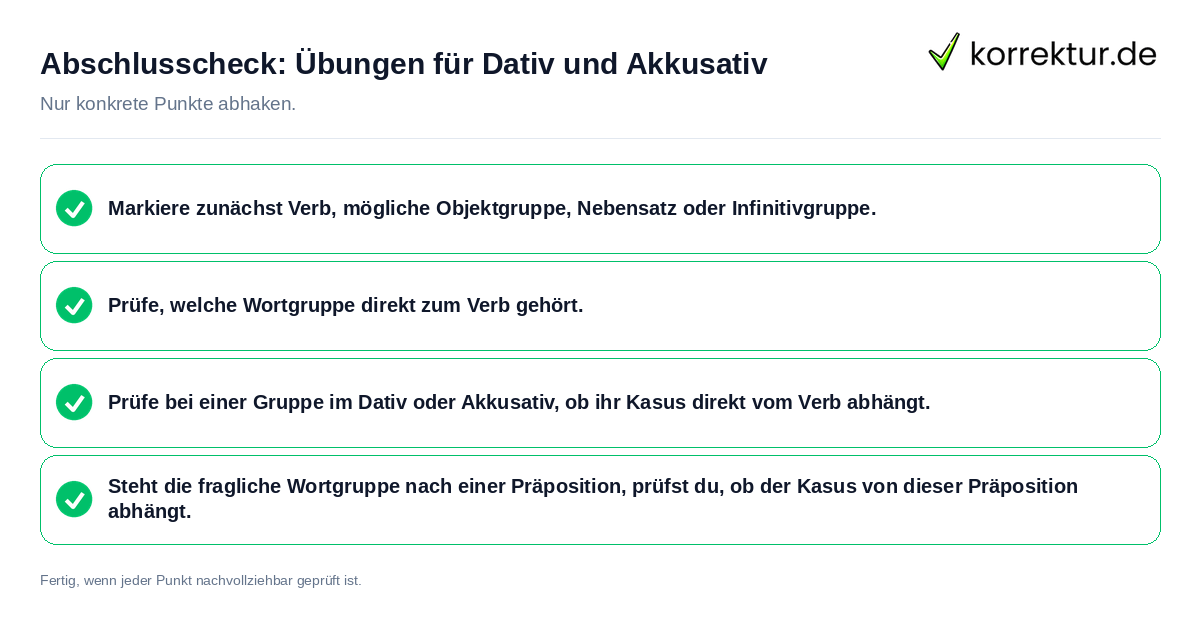 Abschlusscheck: Übungen für Dativ und Akkusativ Konkreter Abschlusscheck zu Übungen für Dativ und Akkusativ
