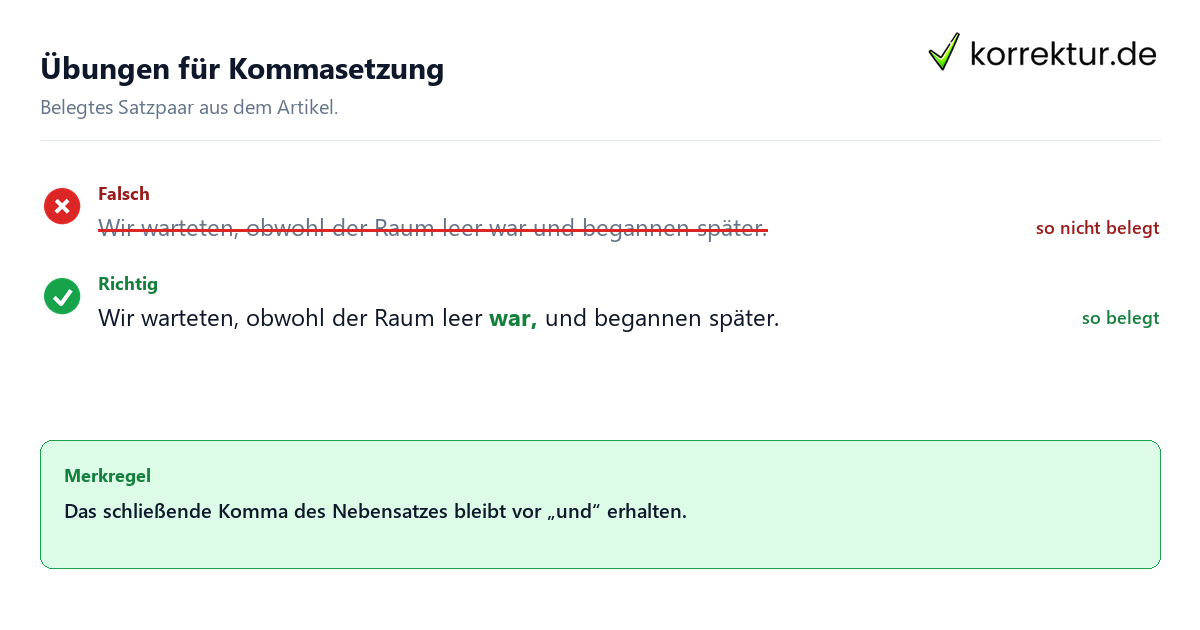 Falsches und richtiges Satzbeispiel zu Übungen für Kommasetzung