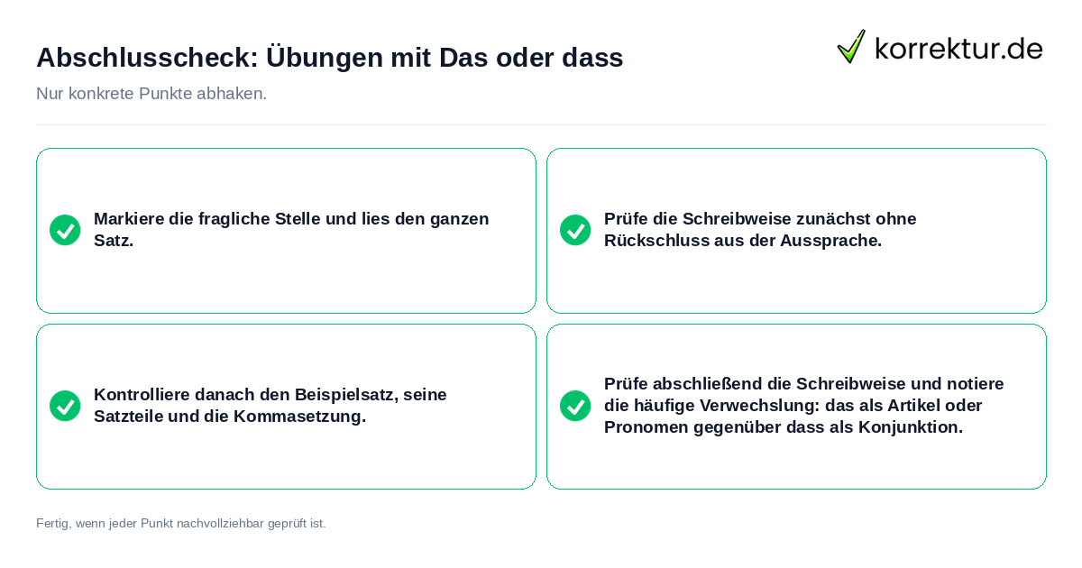 Konkreter Abschlusscheck zu Übungen mit Das oder dass