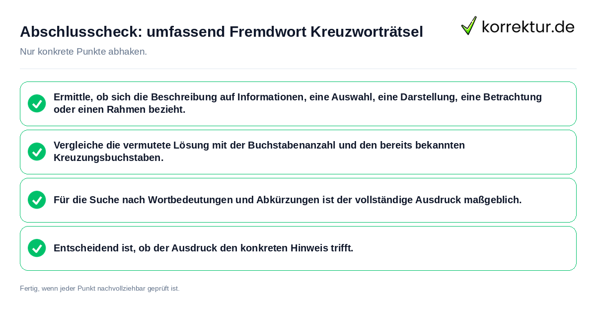 Konkreter Abschlusscheck zu umfassend Fremdwort Kreuzworträtsel