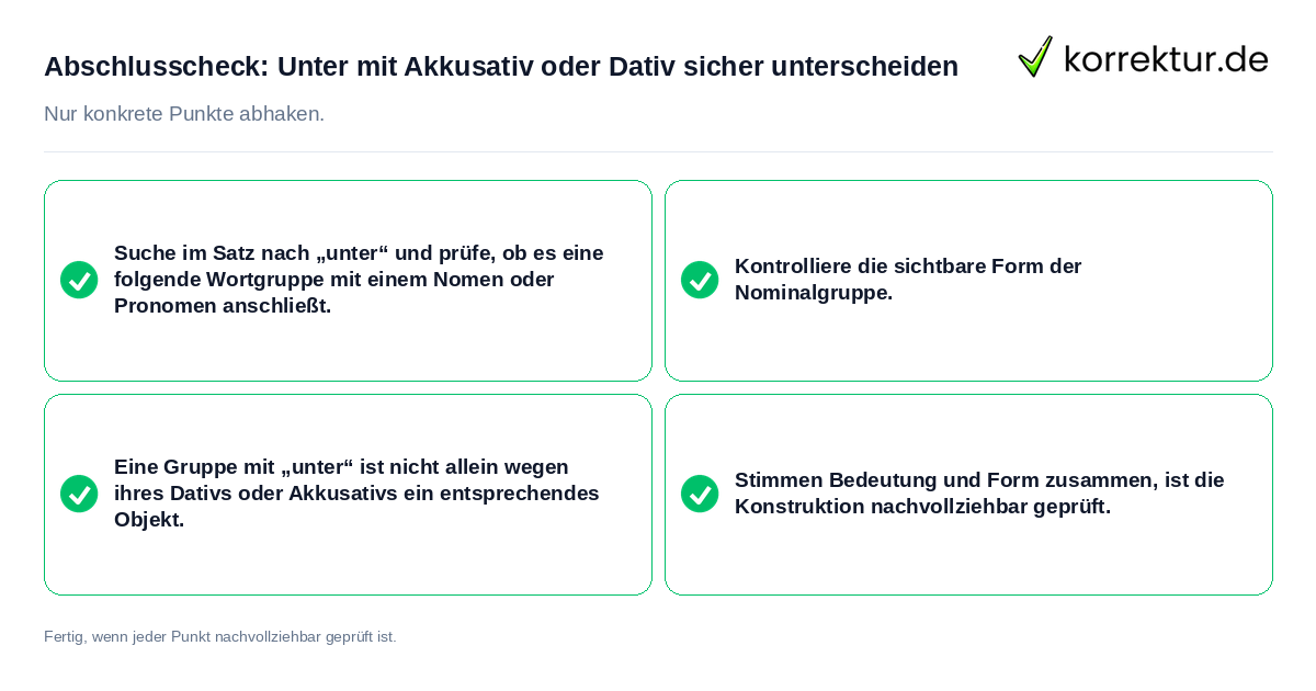 Konkreter Abschlusscheck zu Unter mit Akkusativ oder Dativ sicher unterscheiden
