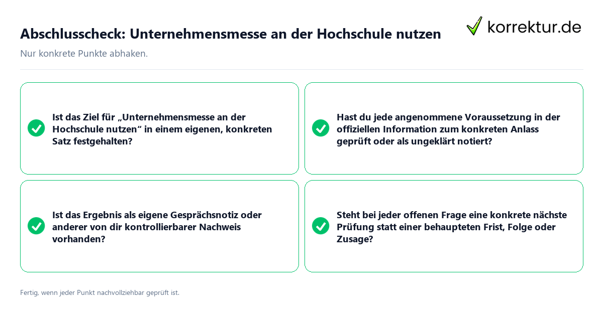 Abschlusscheck: Unternehmensmesse an der Hochschule nutzen Konkreter Abschlusscheck zu Unternehmensmesse an der Hochschule nutzen