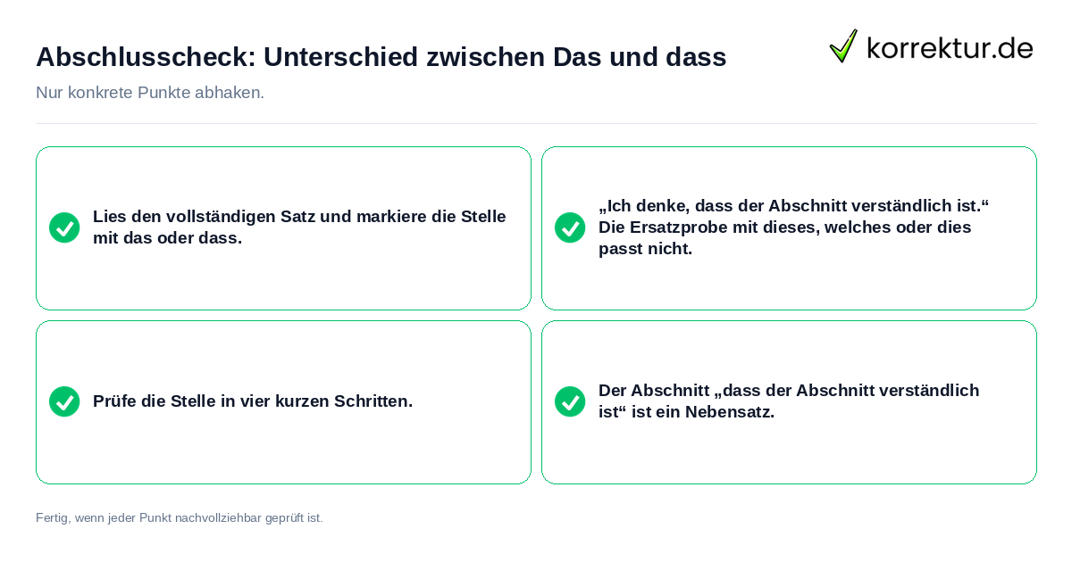 Abschlusscheck: Unterschied zwischen Das und dass Konkreter Abschlusscheck zu Unterschied zwischen Das und dass