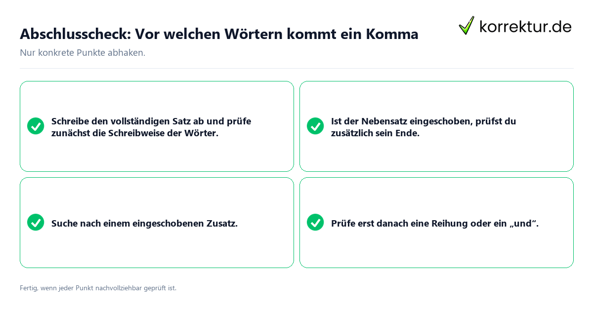 Konkreter Abschlusscheck zu Vor welchen Wörtern kommt ein Komma