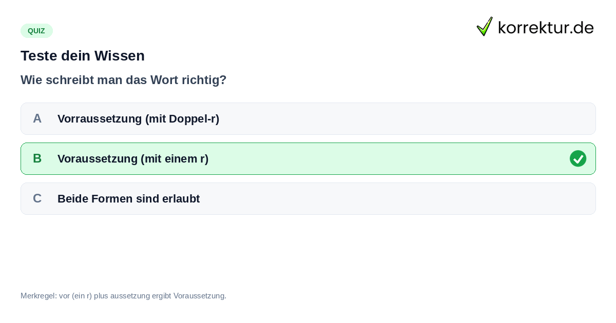 Teste dein Wissen Quiz zur richtigen Schreibweise von Voraussetzung