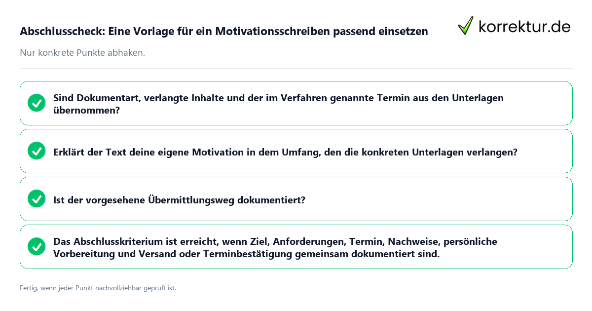 Konkreter Abschlusscheck zu Eine Vorlage für ein Motivationsschreiben passend einsetzen