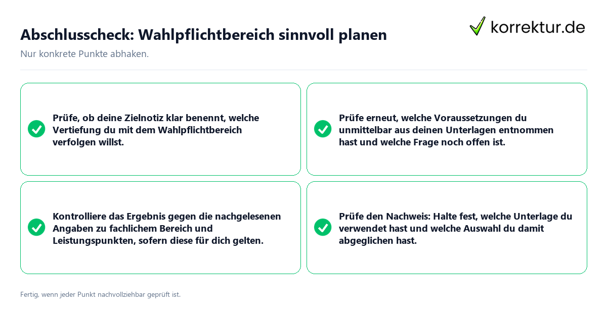 Konkreter Abschlusscheck zu Wahlpflichtbereich sinnvoll planen