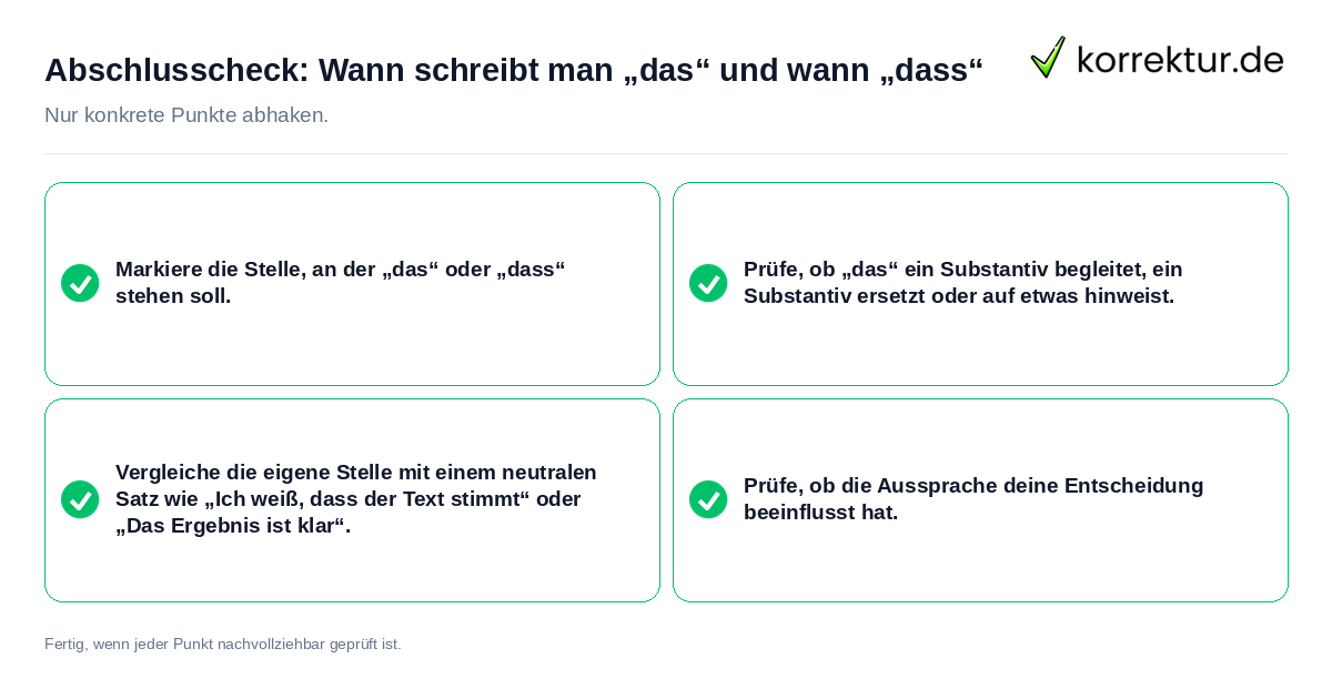 Konkreter Abschlusscheck zu Wann schreibt man „das“ und wann „dass“
