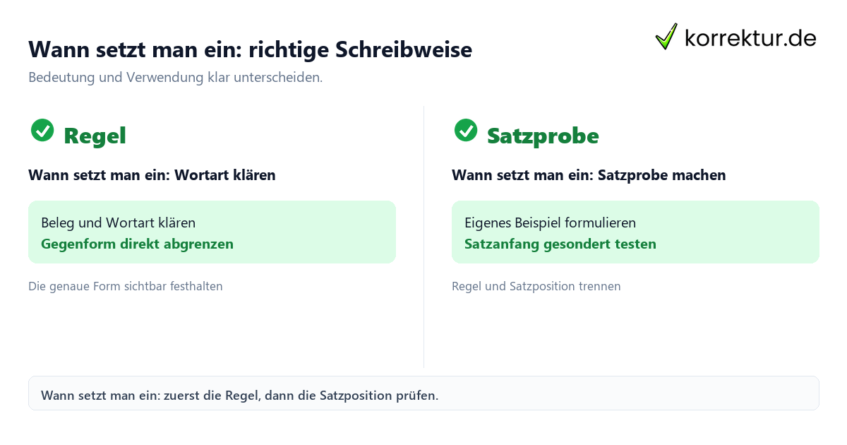 Wann setzt man ein: richtige Schreibweise mit Bedeutung und passender Verwendung im Vergleich