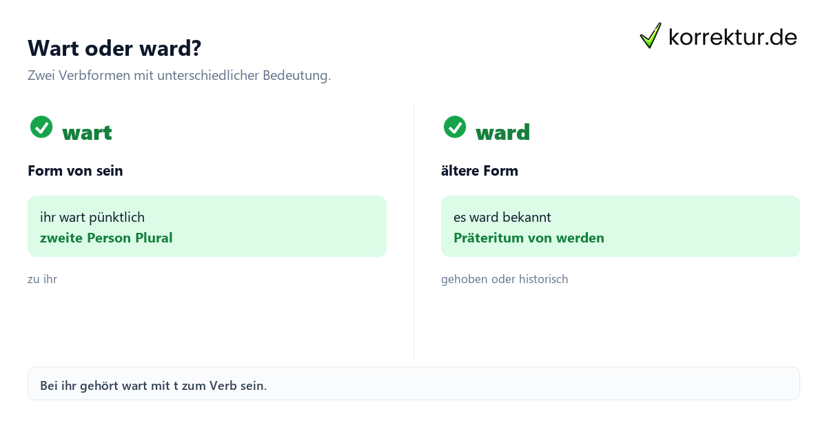 Wart oder ward: Unterschied und richtige Verwendung